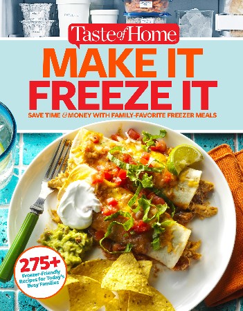 Cover: Taste of Home Make It Freeze It - Editors at Taste of Home