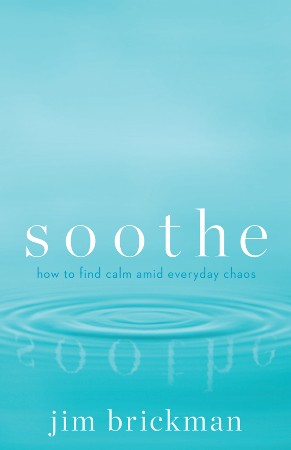 Cover: Soothe - Jim Brickman