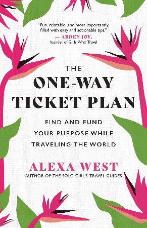Cover: The One-Way Ticket Plan - Alexa West