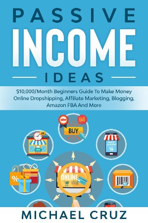 Cover: Passive Income Ideas - Michael Cruz