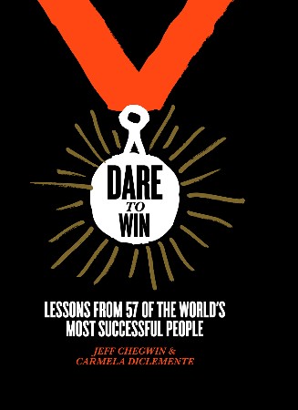 Cover: Dare to Win - Jeff Chegwin