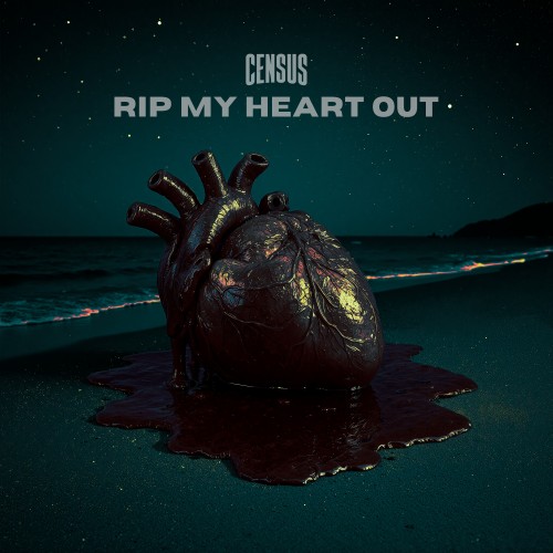 Census - Rip My Heart Out [EP] (2025)