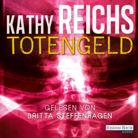 Cover: Totengeld - Kathy Reichs