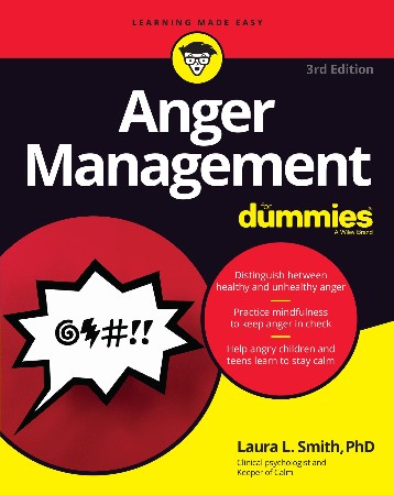 Cover: Anger Management for Dummies, 2nd Edition - Charles H. Elliott