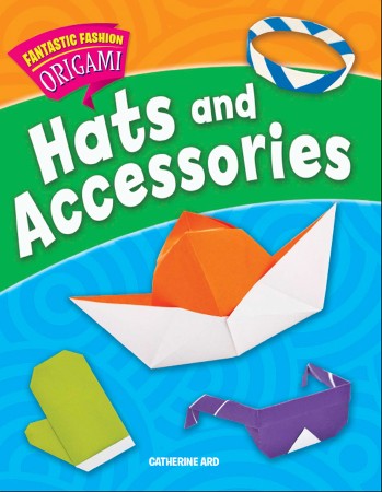 Cover: Hats and Accessories - Catherine Ard