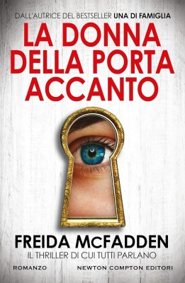 Freida McFadden - La donna della porta accanto (2025)