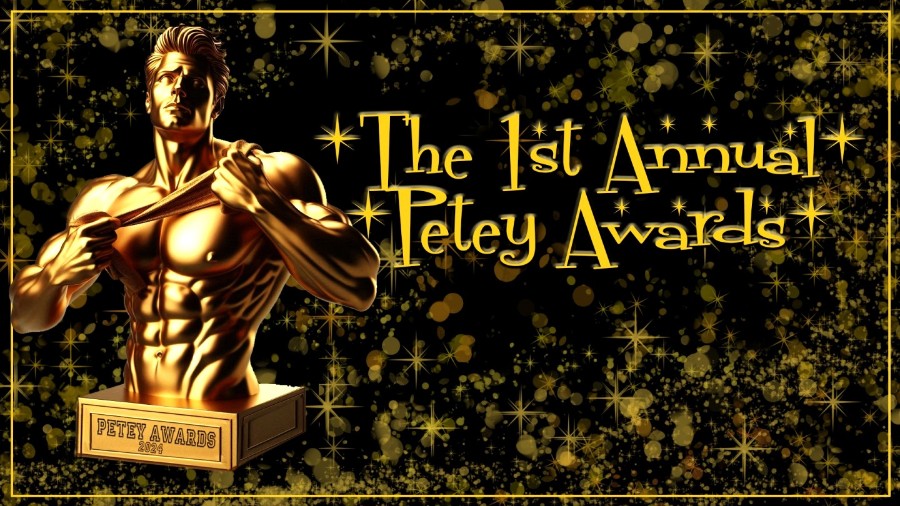 PeterFever - The 2024 Petey Awards