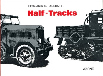 Half-Tracks (Olyslager Auto Library)