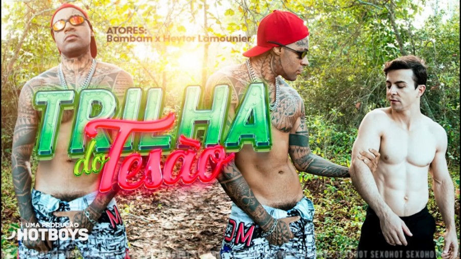 HotBoys - Trilha do Tesao!