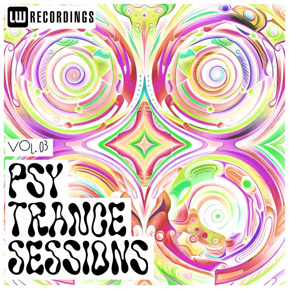 Psy-Trance Sessions, Vol. 03 (2025)