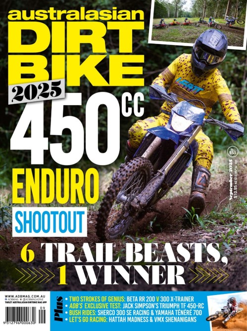 Australasian Dirt Bike Magazine – Issue 551, September 2025