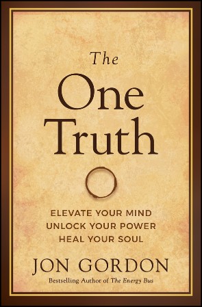 Cover: The One Truth - Jon Gordon