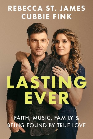 Cover: Lasting Ever - Rebecca St. James