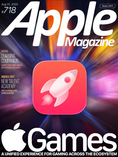 AppleMagazine - Issue 718, August 1, 2025