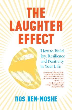 Cover: The Laughter Effect - Ros Ben-Moshe