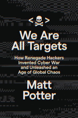 Cover: We Are All Targets - Matt Potter
