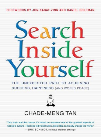 Cover: Search Inside Yourself - Chade-Meng Tan