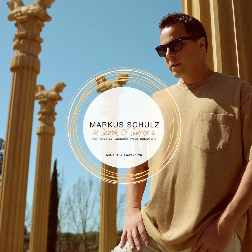 Markus Schulz - In Search Of Sunrise 21 (The Awake