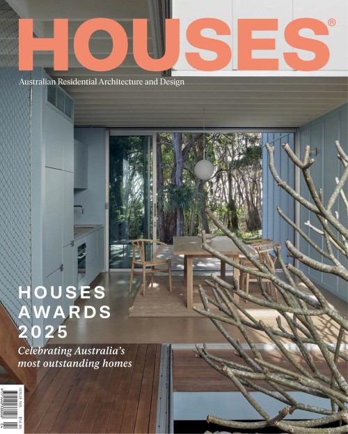 Houses Australia – Issue 165, August 2025