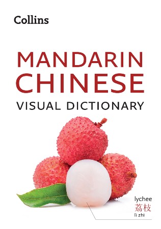 Cover: Collins  Chinese Visual Dictionary - Collins Dictionaries