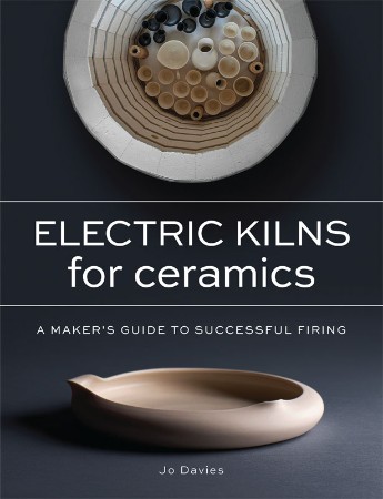 Cover: Electric Kilns for Ceramics - Jo Davies