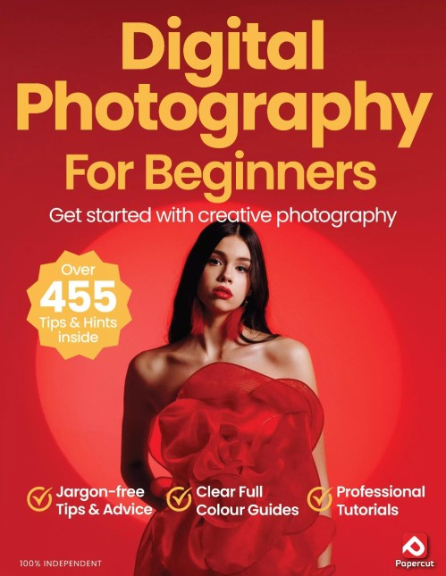 Digital Photography for Beginners - 22th Edition 2025