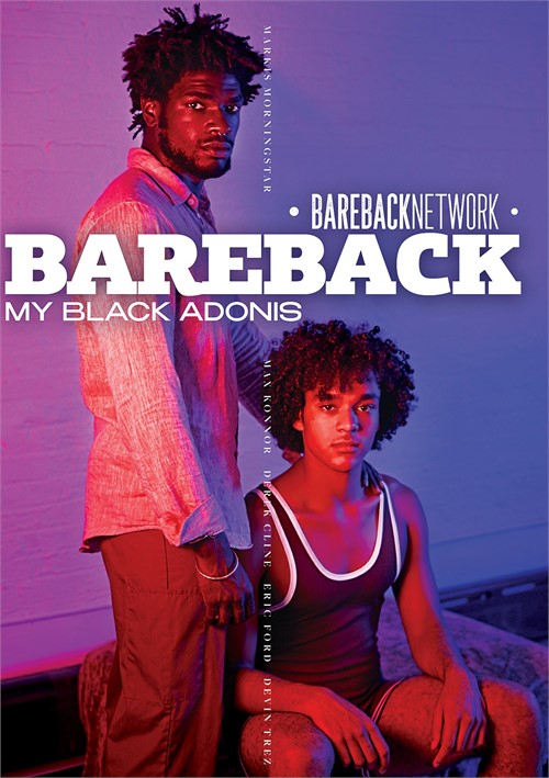 Bareback Network - Bareback My Black Adonis