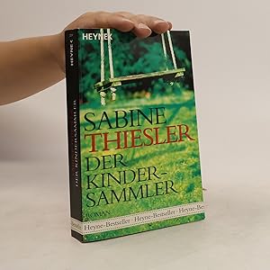 Der Kindersammler - Sabine Thiesler Der Kindersammler - Sabine Thiesler