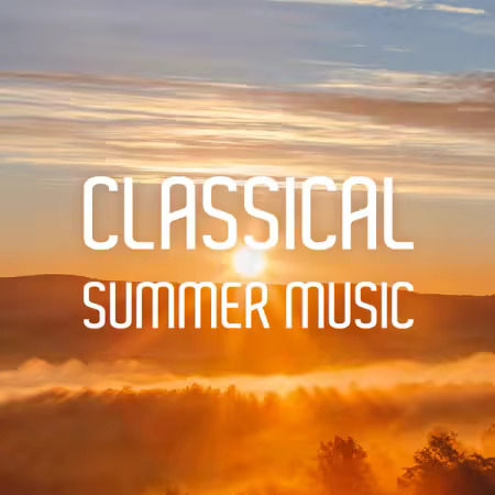 Classical Summer Music (2025) Classical Summer Music (2025)
