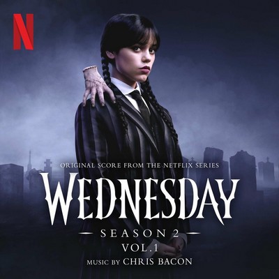 Wednesday Season 2 Vol. 1 Soundtrack
