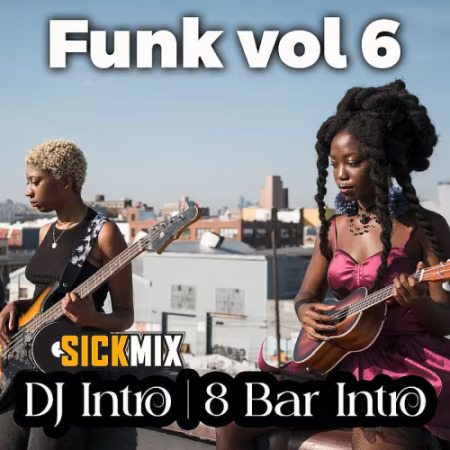 SickMix - Funk Vol.6 (2024) SickMix - Funk Vol.6 (2024)