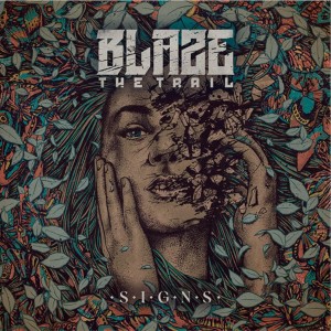 Blaze The Trail - SIGNS [EP] (2024)