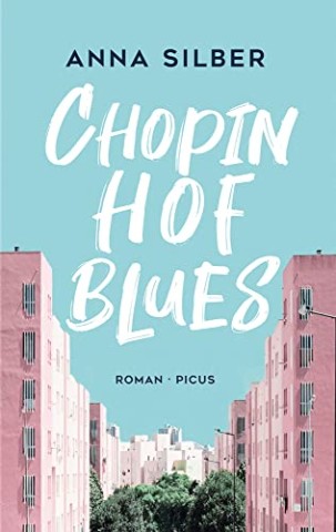Cover: Anna Silber - Chopinhof-Blues