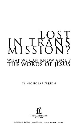Cover: Lost in Transmission? - Nicholas Perrin