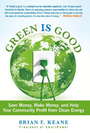 Cover: Green Is Good - Brian F. Keane