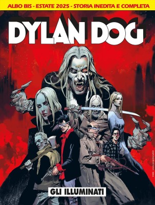 Dylan Dog N.466 BIS - Gli Illuminati (SBE Luglio 2025)