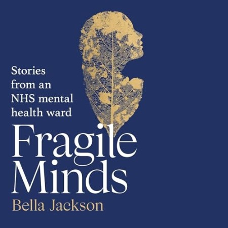 Fragile Minds - [AUDIOBOOK]