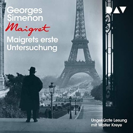 Maigrets erste Untersuchung - Georges Simenon Maigrets erste Untersuchung - Georges Simenon