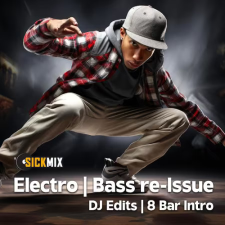 SickMix - Electro Bass Vol.1 (2024) SickMix - Electro Bass Vol.1 (2024)