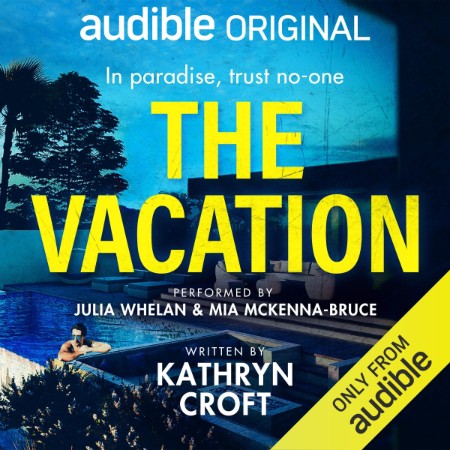 The Vacation - [AUDIOBOOK]