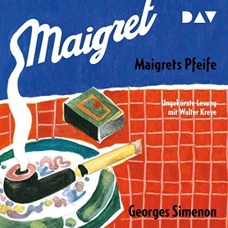 Maigrets Pfeife - Georges Simenon Maigrets Pfeife - Georges Simenon