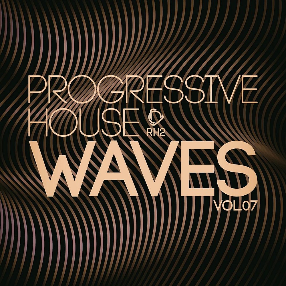 Progressive House Waves, Vol.07 (2025)