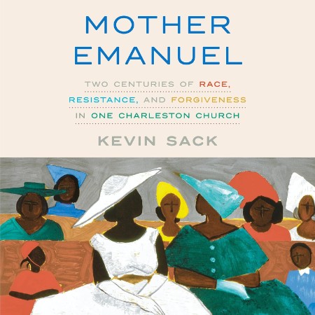 Mother Emanuel - [AUDIOBOOK]