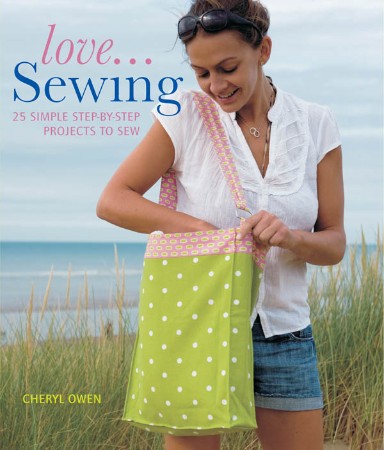 Cover: Love... Sewing - Cheryl Owen