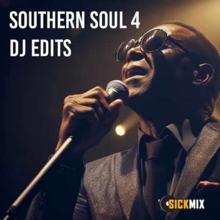 SickMix - Southern Soul Vol.4 (2024) SickMix - Southern Soul Vol.4 (2024)