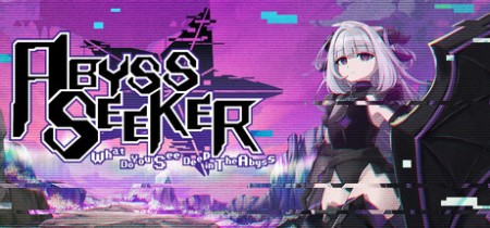 ABYSS SEEKER What Do You See Deep in The Abyss Update v1.3.0.105