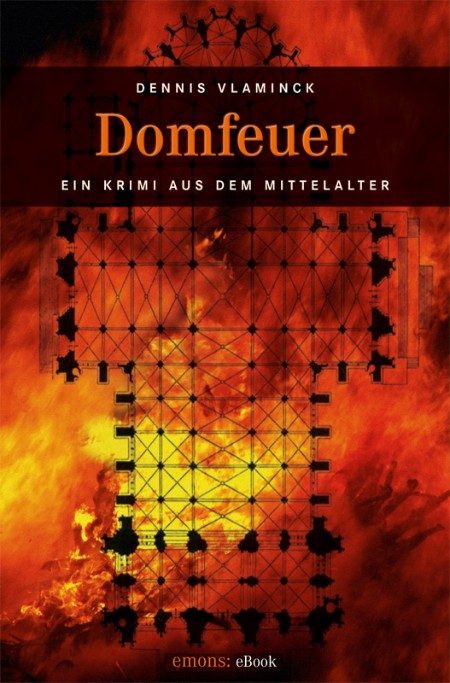 Domfeuer - Dennis Vlaminck Domfeuer - Dennis Vlaminck