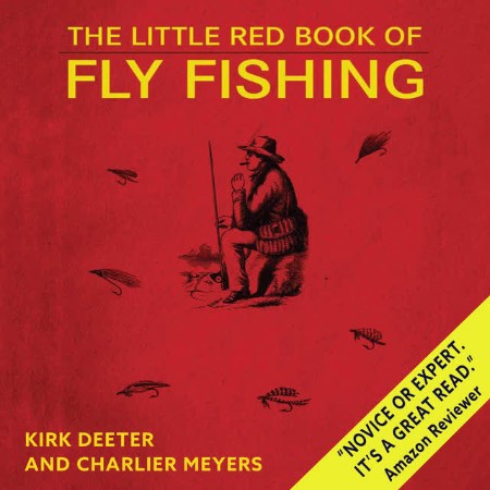 The Little Red Book of Fly Fishing - [AUDIOBOOK]