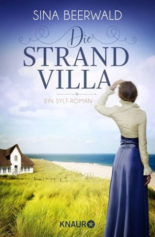 Cover: Beerwald, Sina - Die gro&szlig;e Inselsaga 01 - Die Sylt-Schwestern - Schicksalhafte Stunden