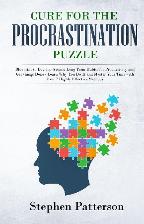 Cover: Cure for the Prastination Puzzle - Stephen Patterson